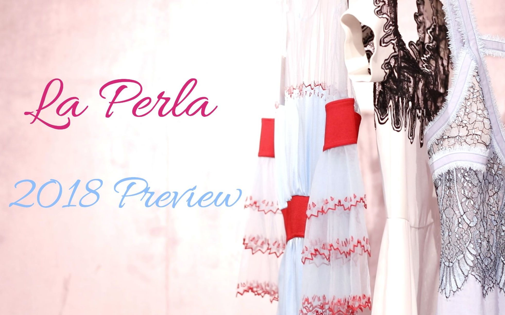 la perla 2018春夏 preview哔哩哔哩bilibili