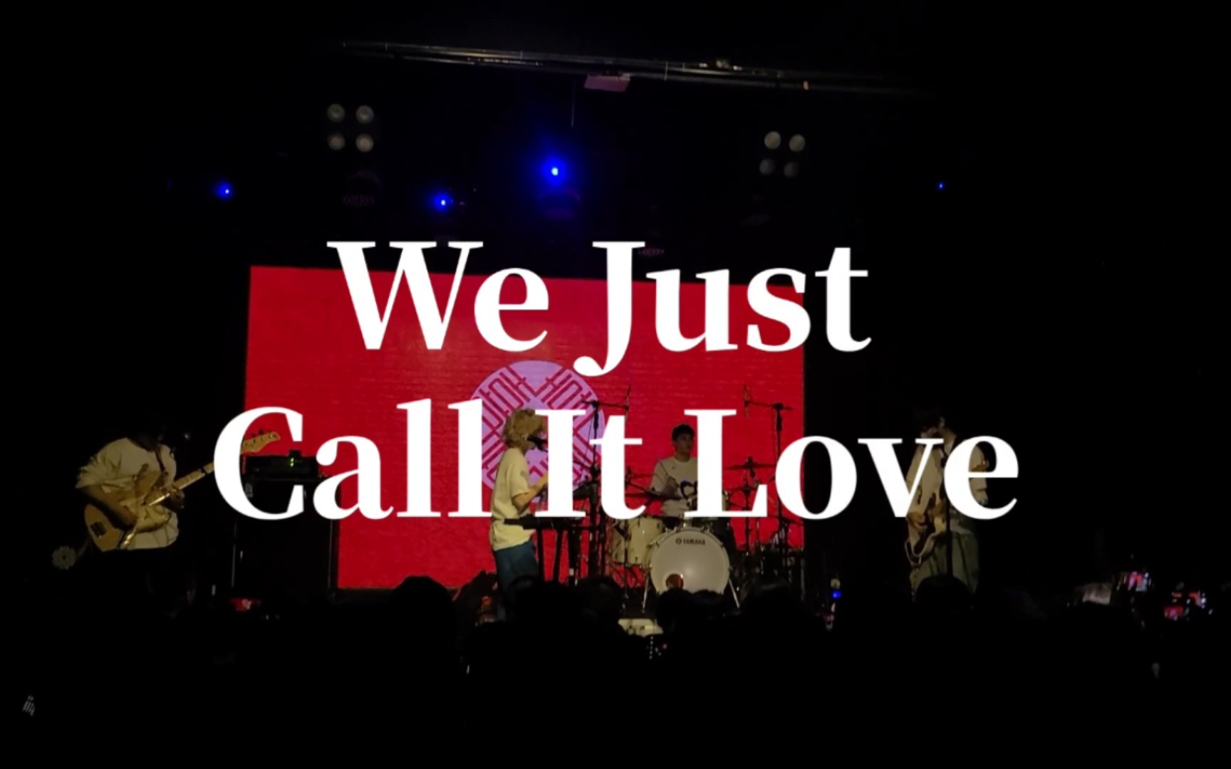 肆囍乐队  We Just Call It Love [1080P&60帧]哔哩哔哩bilibili