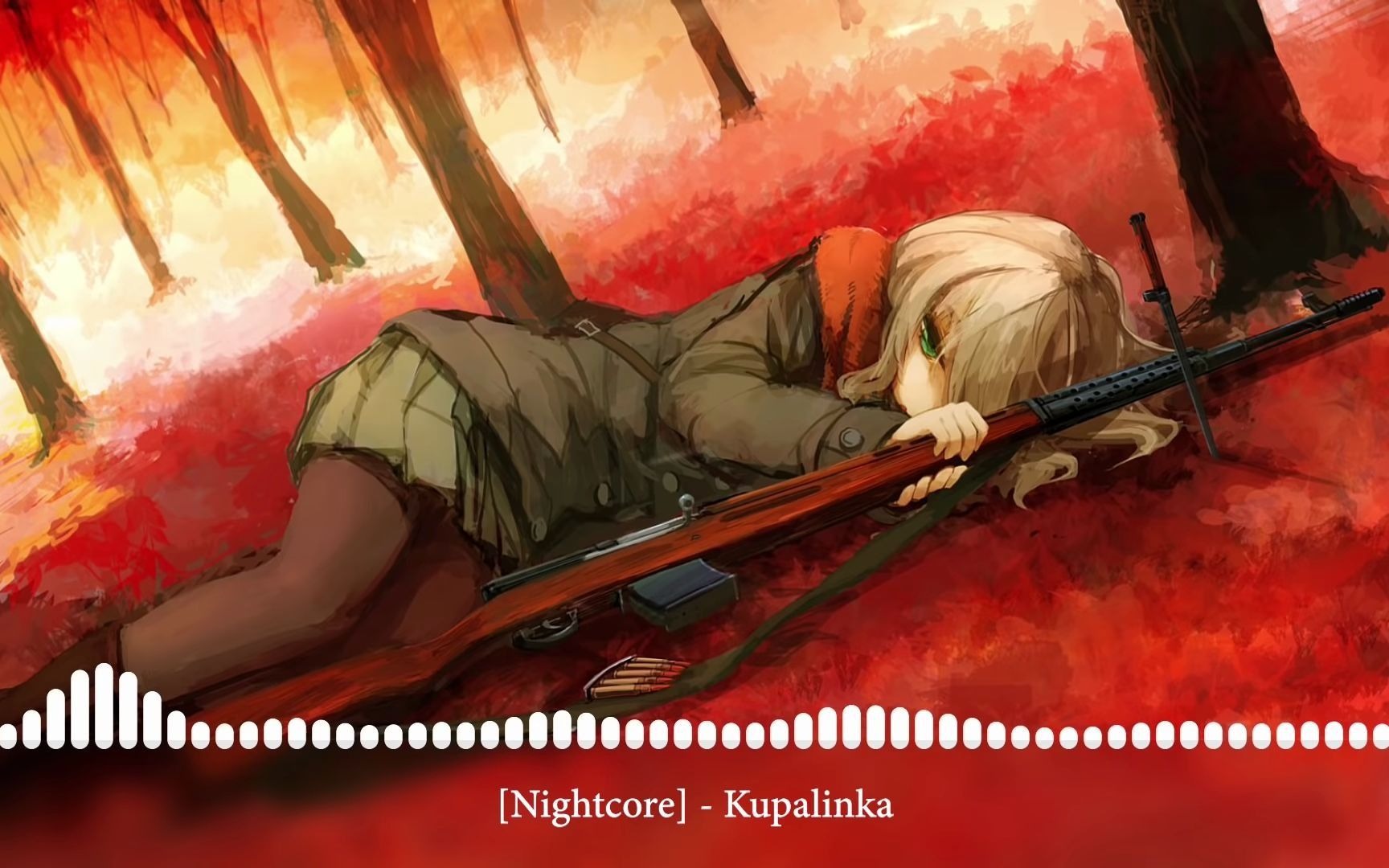 Nightcore  Kupalinka [𐚑ƒ𐿐𐐻𑖐𝐺𐰝哔哩哔哩bilibili