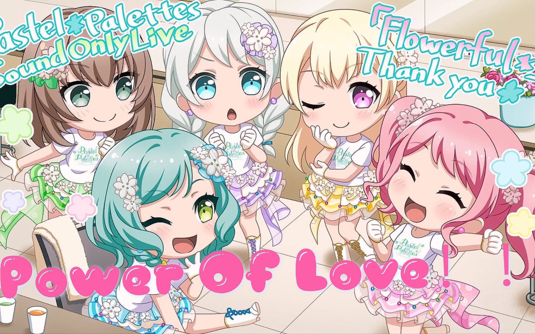 [图]【Pastel*Palettes/Power Of Love！】Pastel*Palettes Sound Only Live-Power Of Love