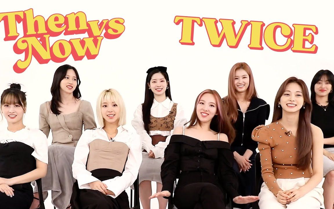 [图]【TWICE】TWICE Reveals How They've Changed Over the Years | Then vs. Now