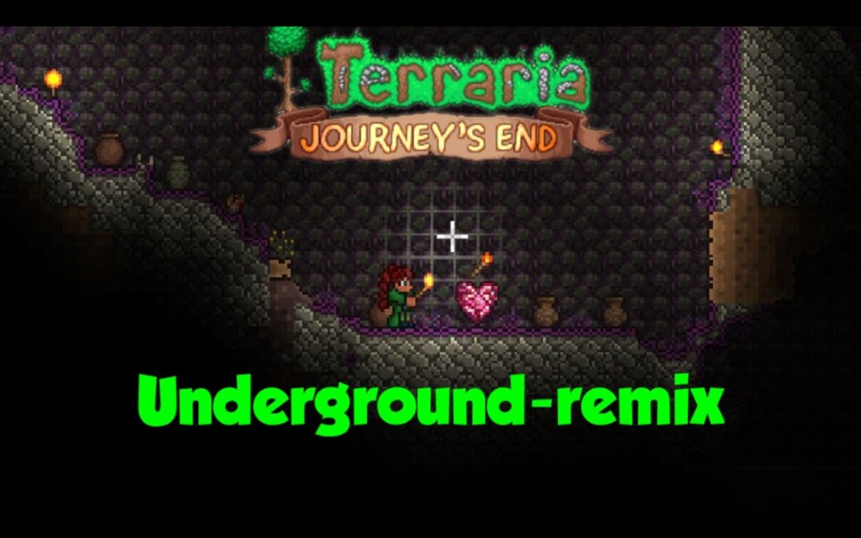 [图]Terraria-地下主题曲-remix