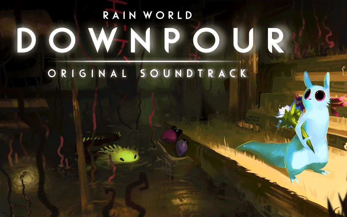 [图]雨世界：倾盆大雨|游戏原声 Rain World: Downpour | Original Game Soundtrack