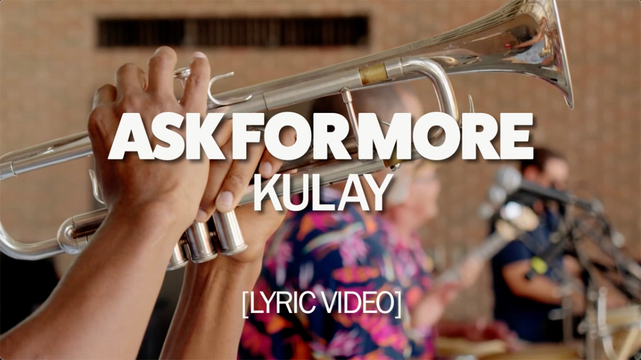 [图]Kulay「Ask for More」