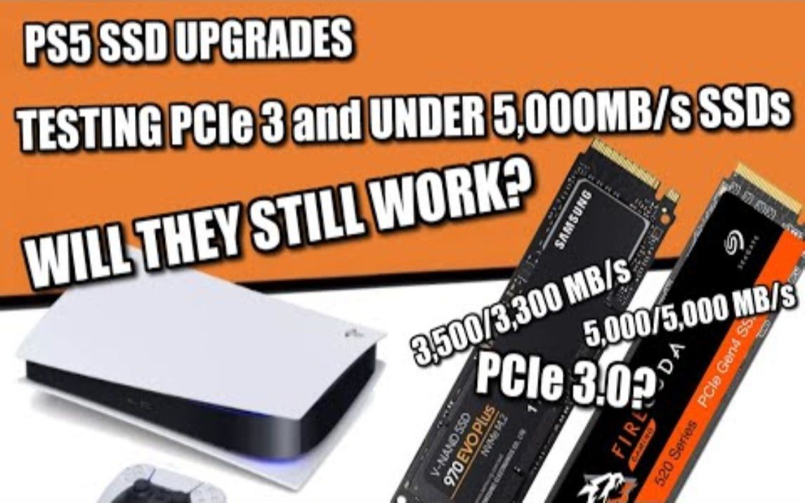 PS5 | SSD升级解疑:PCIe 3.0 SSD可以吗?读写速度低于推荐值的SSD可以吗?让我们来测试一下!哔哩哔哩bilibili