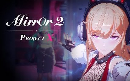 [图]Mirror 2：Project X 收录