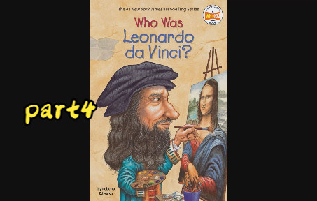 [图]英语有声章节书 Who Was Leonardo da Vinci part4