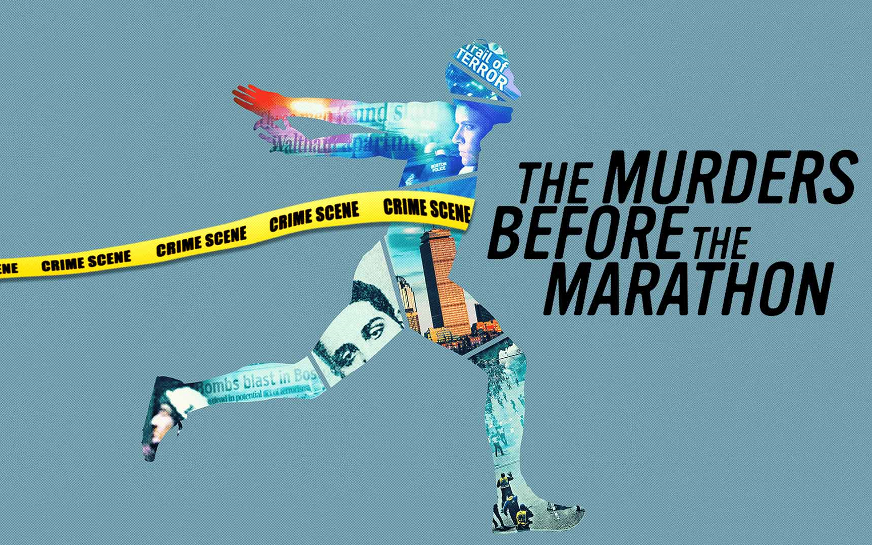 [图]马拉松爆炸前的命案 The Murders Before the Marathon