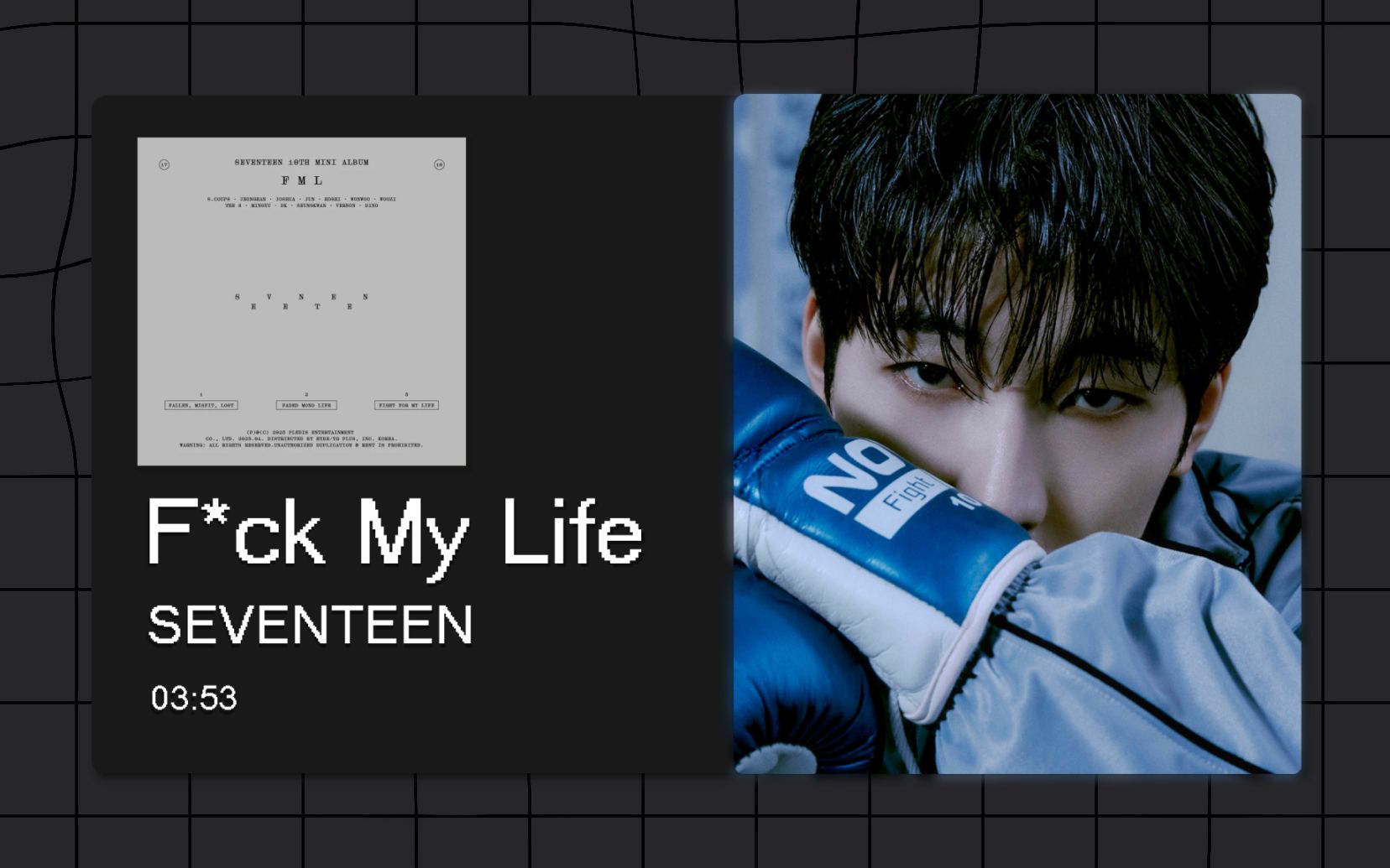 [图]【8D环绕】Fxck My Life (F*ck My Life) - SEVENTEEN 请佩戴耳机使用~