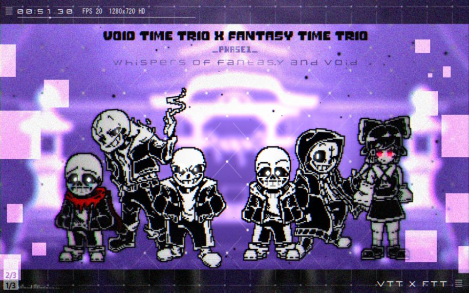 [图]【Void Time Trio X Fantasy Time Trio】- [ Phase 1 ] 『 Whispers of Fantasy and Void