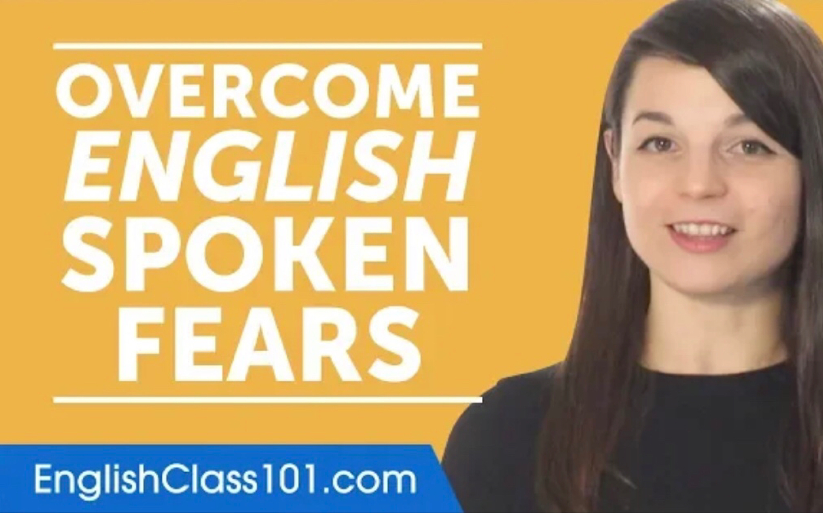 【EnglishClass101】4步克服说英语的恐惧4 Tips to Kill Spoken English Fear哔哩哔哩bilibili