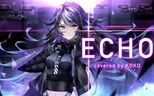 Download Video: 【幸祜】英文翻唱《ECHO》