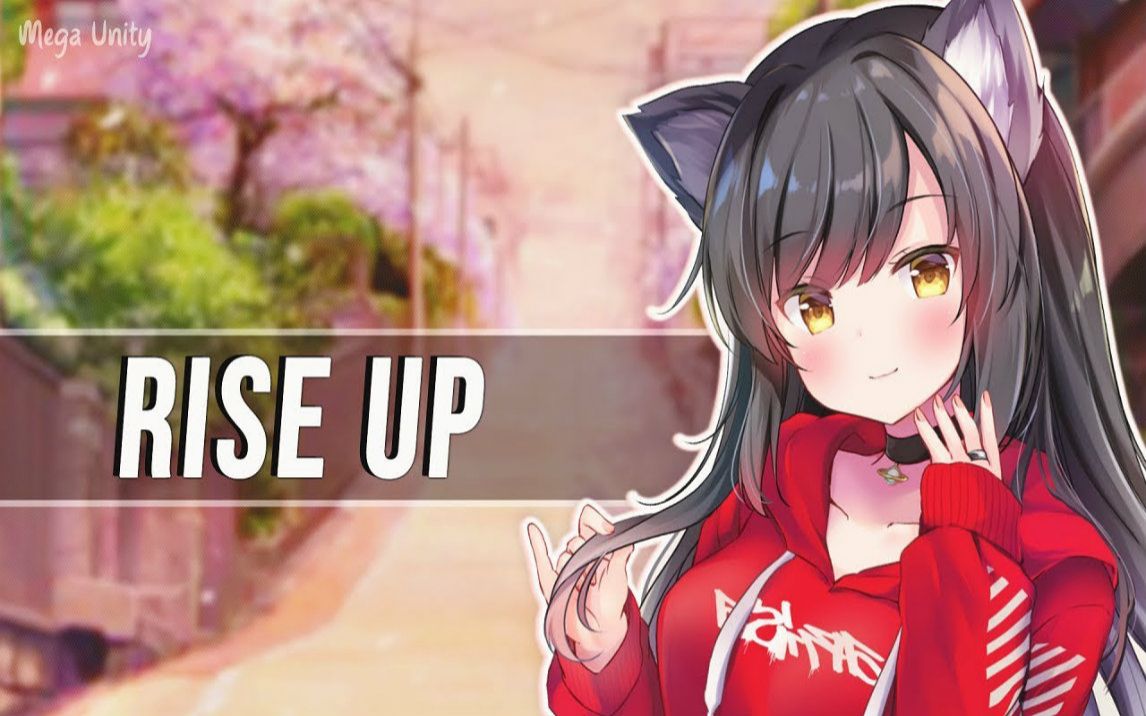 [图]Nightcore - Rise Up (TheFatRat)  Lyrics