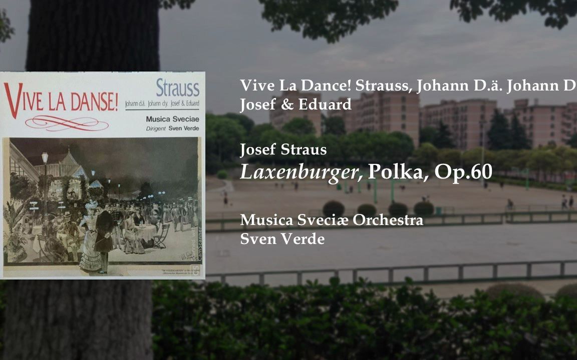 [图]LP翻录 - Laxenburger, Polka, Op.60 - Josef Strauss