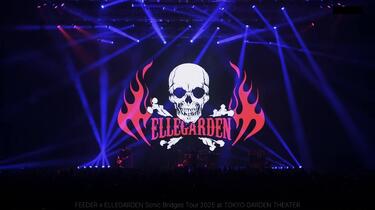 FEEDER x ELLEGARDEN Sonic Bridges Tour 2025 at TOKYO GARDEN