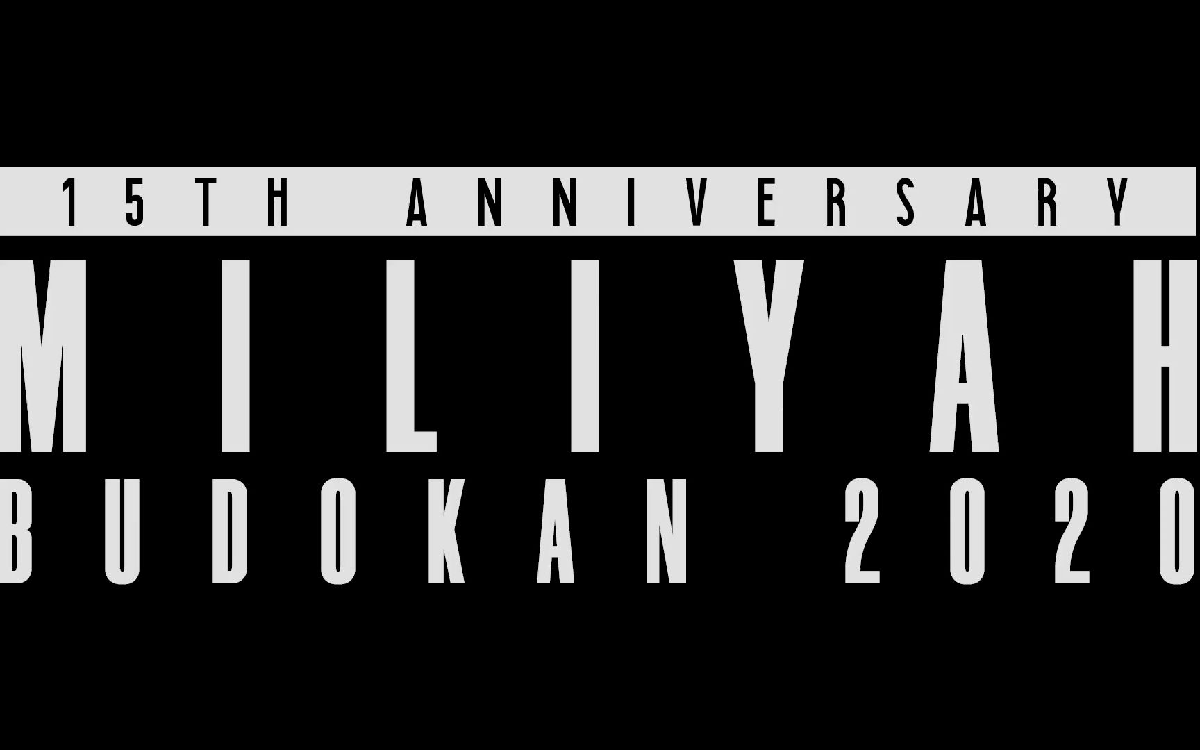 bluray加藤米莉亚加藤ミリヤ15thanniversarymiliyahbudokan2020