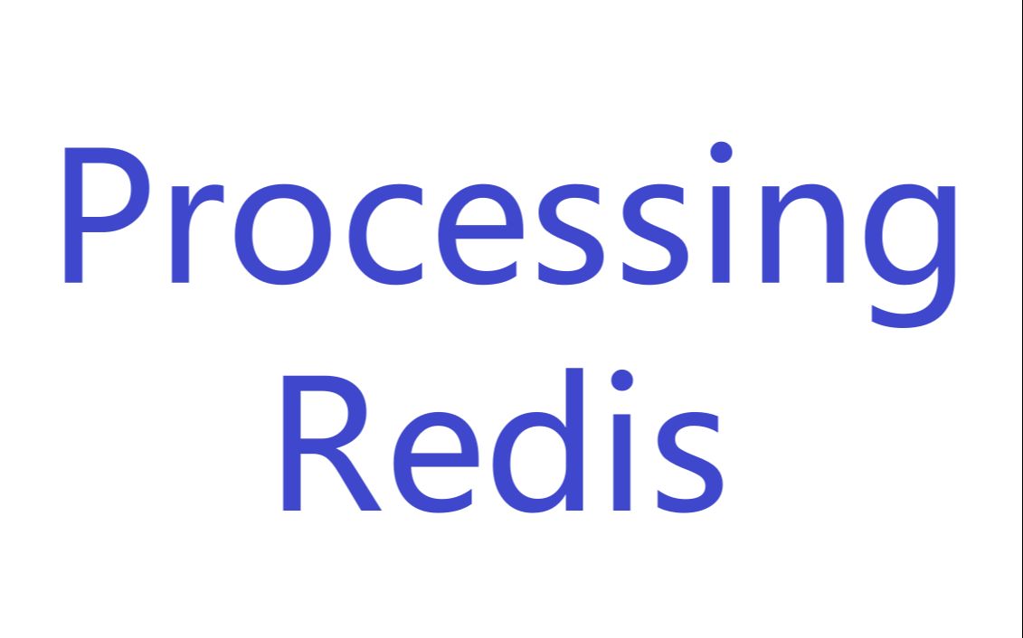 【视频教程】processing读写redis数据库