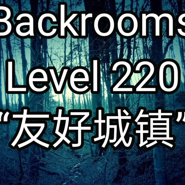 Backrooms】后室Level 100 - “寂静之声”_哔哩哔哩_bilibili