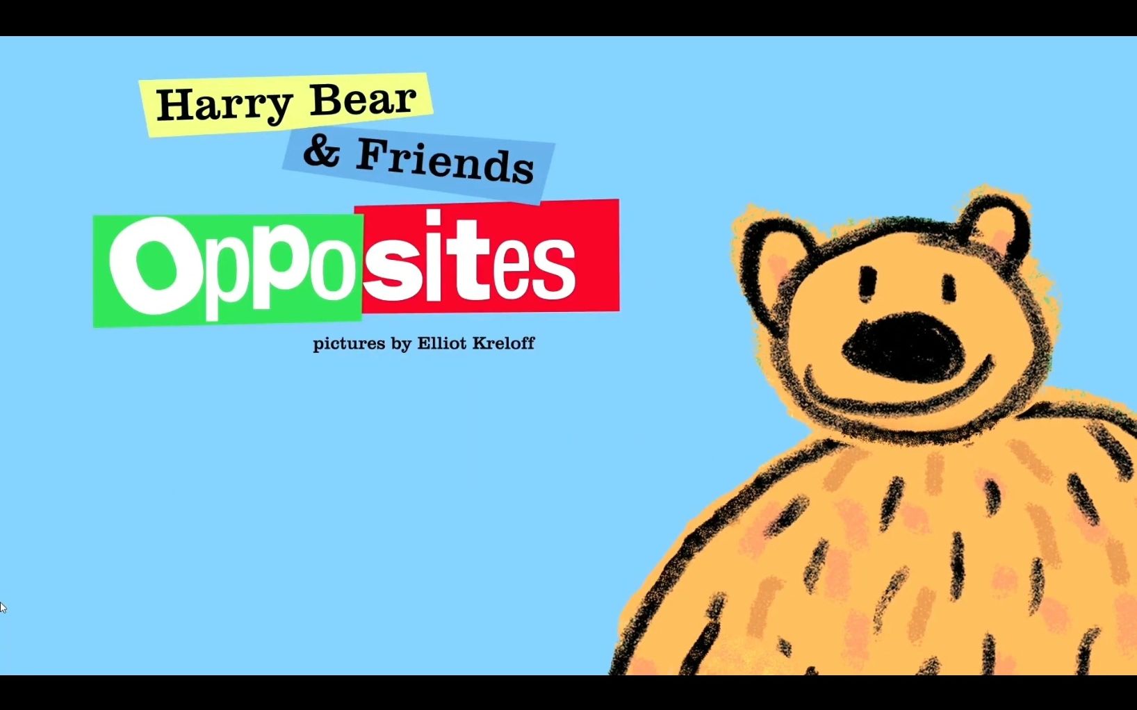 【36岁英语】【对比认知】Harry Bear & FriendsOpposites【动画绘本】【亲子阅读】哔哩哔哩bilibili