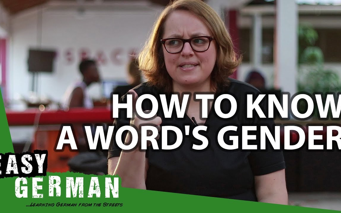 [图]德语语法How to know a word's gender（怎样知道单词的词性） _ Super Easy German