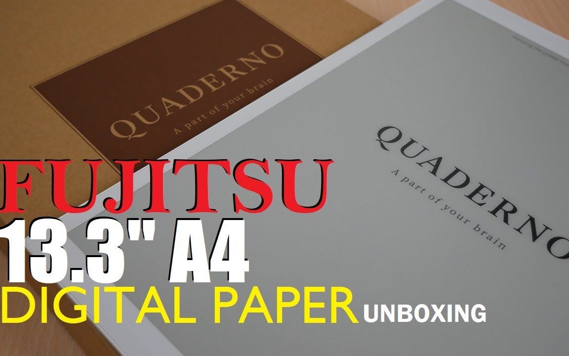 富士通(Fujitsu) Quaderno A4(13.3寸)第 2 代开箱【英语、无翻译、无字幕】哔哩哔哩bilibili