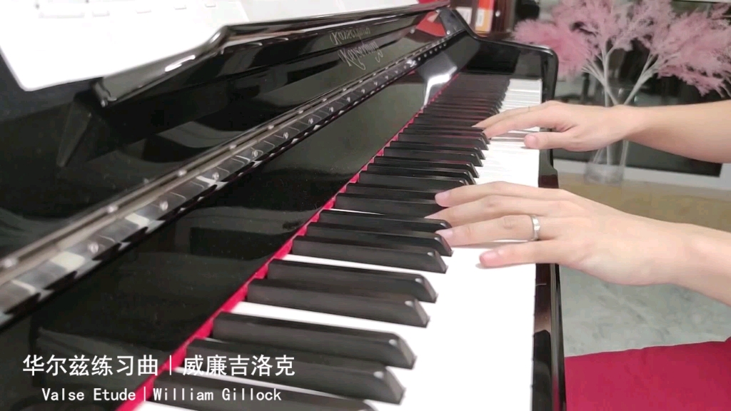 【柯基】william gillock华尔兹练习曲