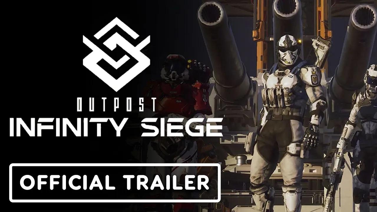 outpost infinity siege - official trailer | youtube预告片