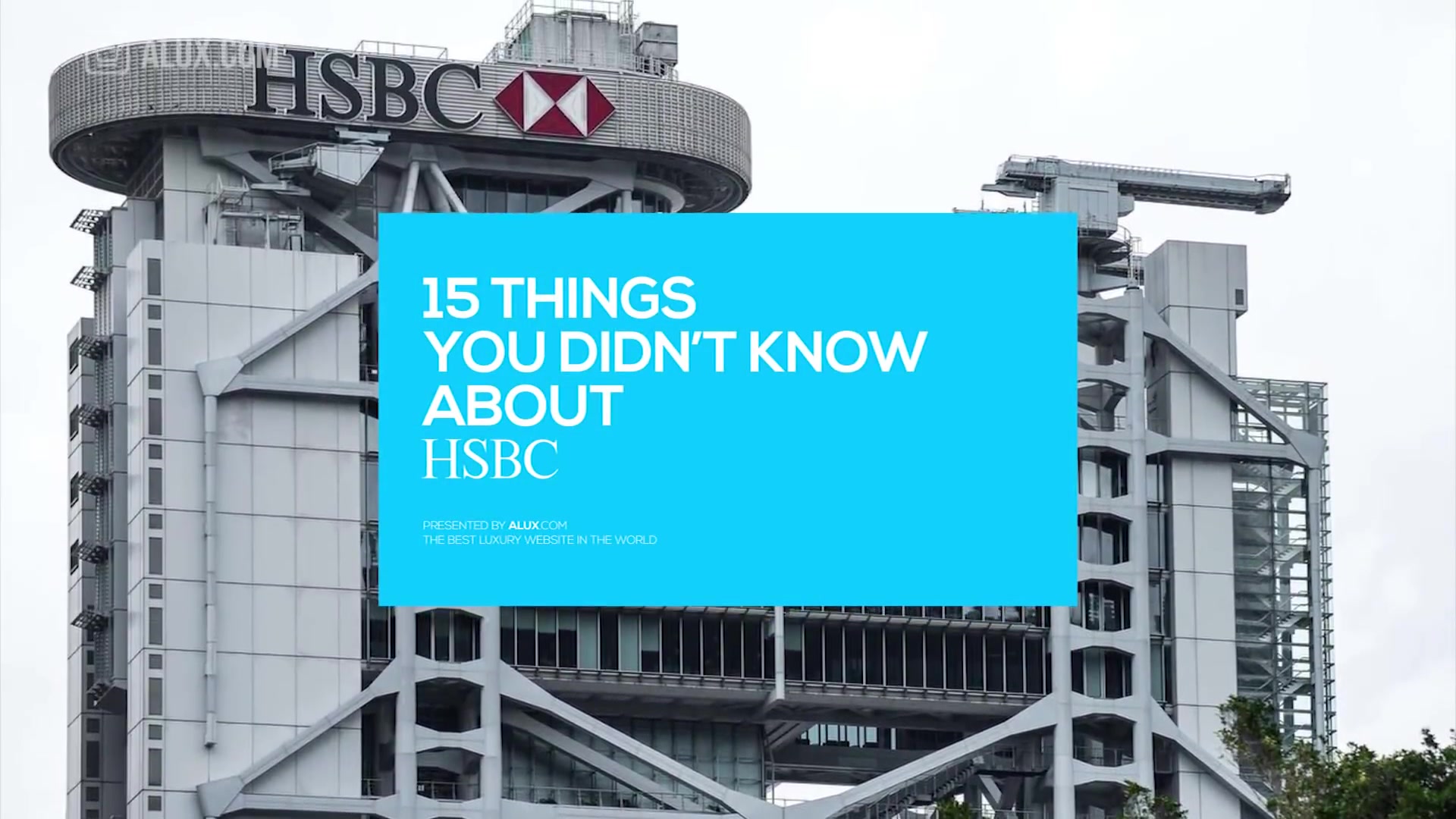 关于汇丰银行,你不知道的15件事丨15 Things You Didn't Know About HSBC哔哩哔哩bilibili