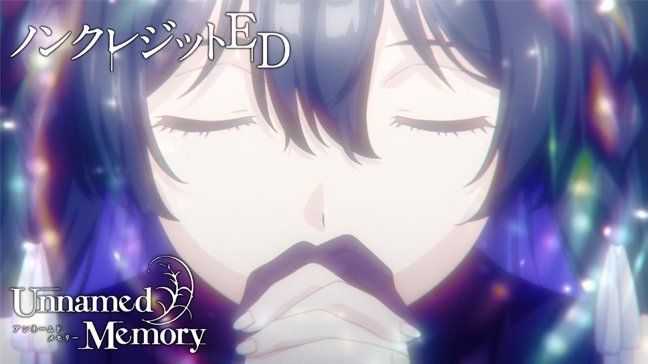 tv アニメ『unnamed memory』ノンクレジットed 映像/arika「blan_」