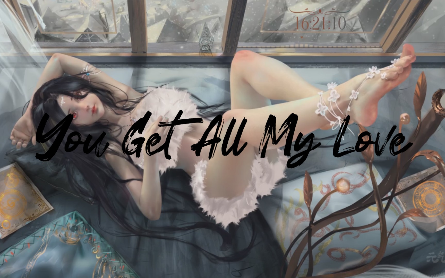 [图]私人珍藏•全网绝版•《You Get All My Love》by阿克江LilAkin