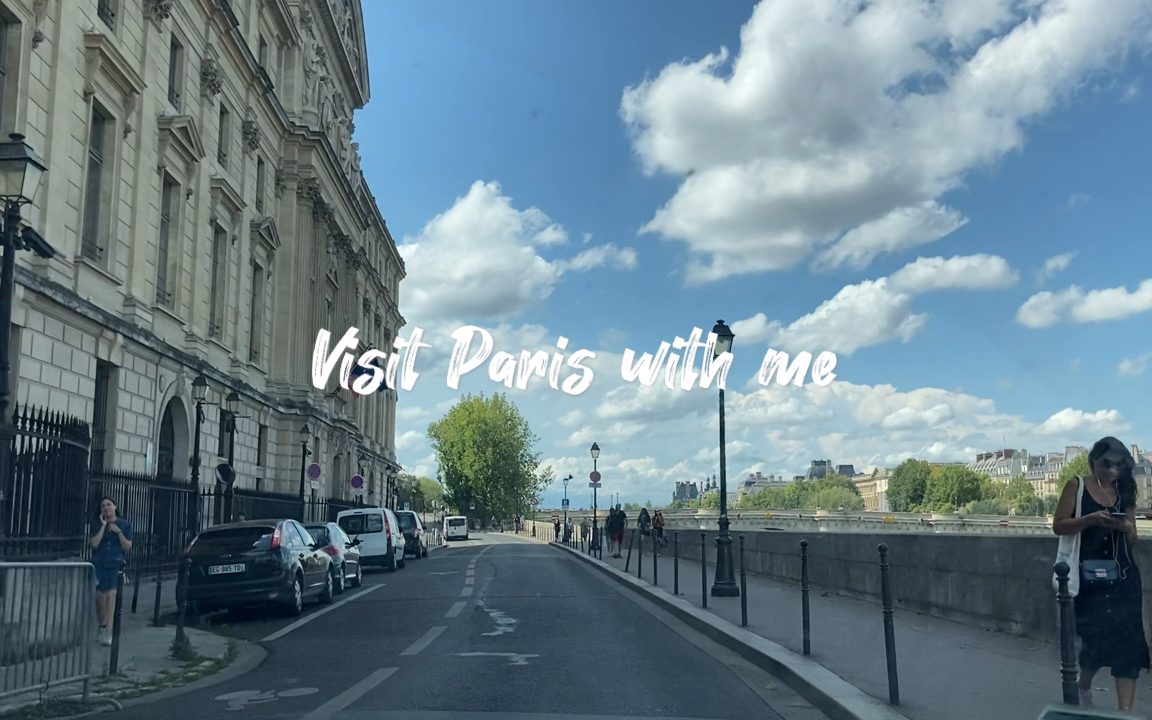 Visit Paris with me | 坐车的视角看巴黎哔哩哔哩bilibili