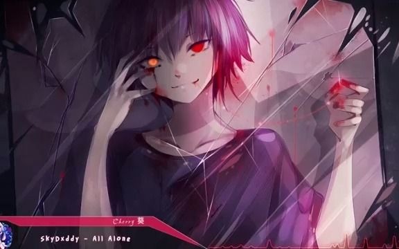 [图]【耳机福利】Nightcore - All Alone (SkyDxddy) - (英文歌词)