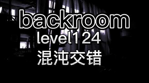 Level 124 - The Backrooms