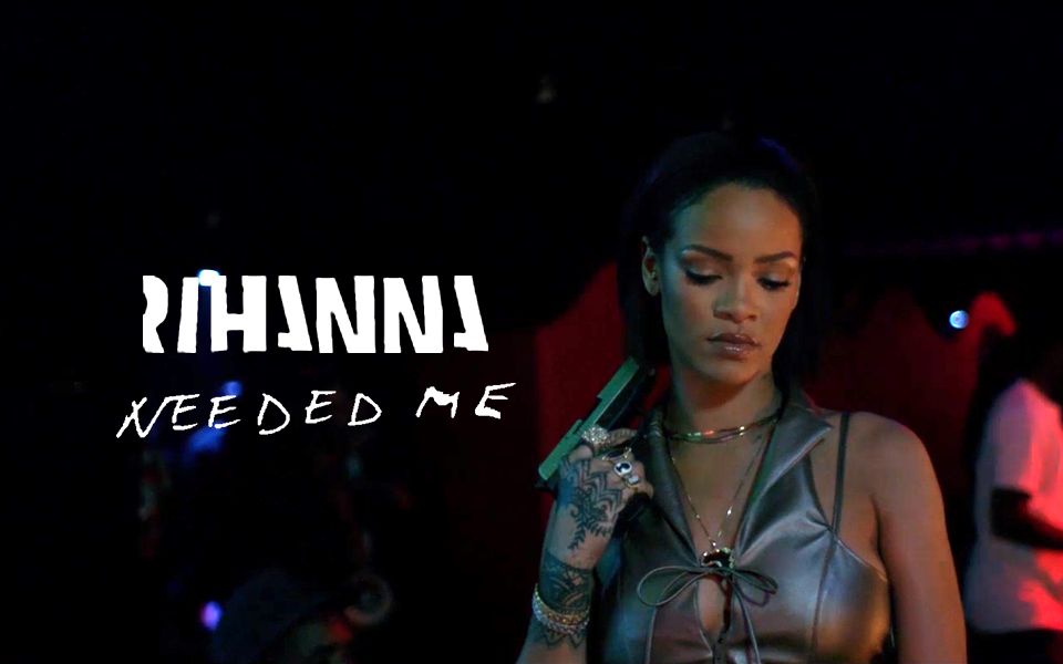 [图]Rihanna - Needed Me【中英1080P高清有码】@搞事字幕组