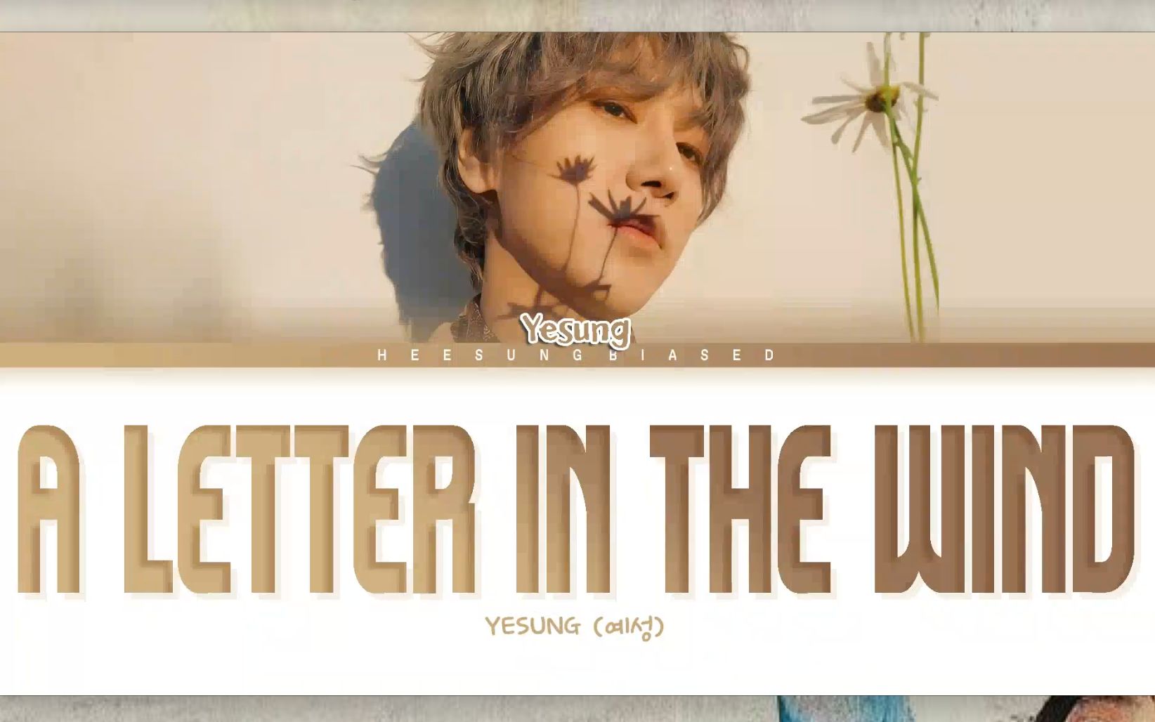 [图]SUPER JUNIOR 艺声 | A Letter in The Wind | YESUNG