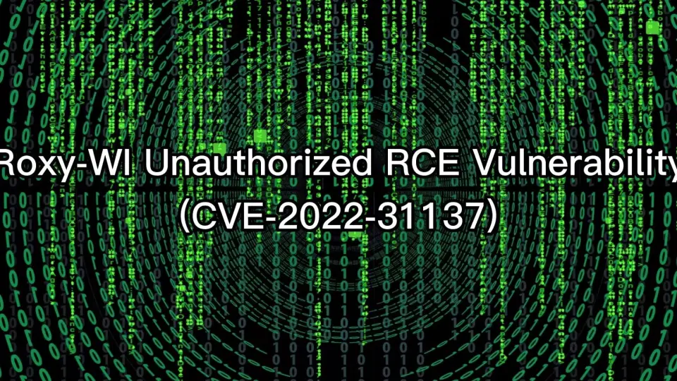 Roxy-WI 未授权RCE漏洞（CVE-2022-31137）_哔哩哔哩_bilibili