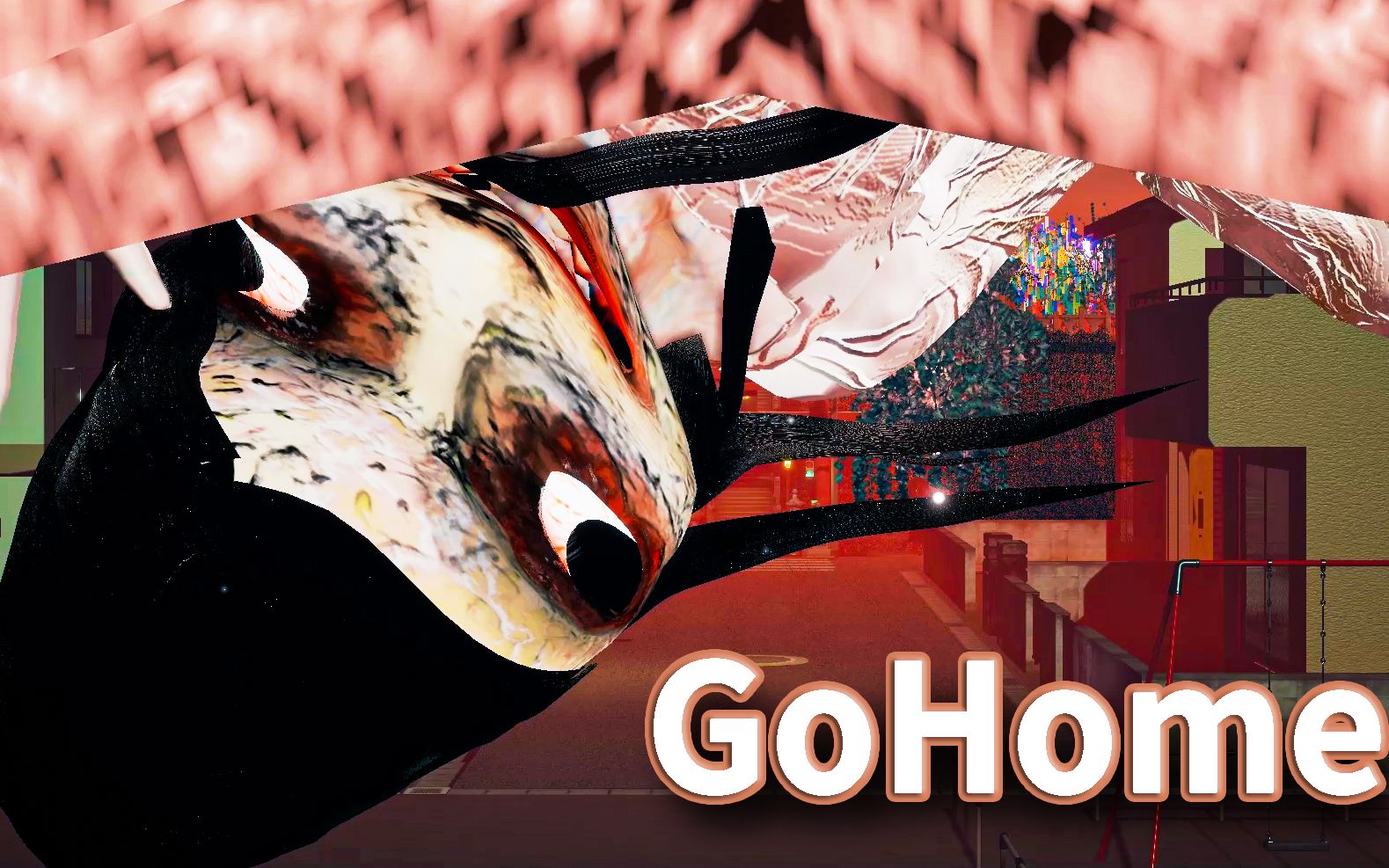 gohome:女鬼小姐姐又来抓我了,还不赶紧快跑!