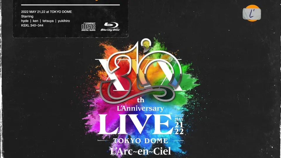 [S.M.S]中字L'Arc~en~Ciel 30周年纪念LIVE 30th L'Anniversary LIVE 