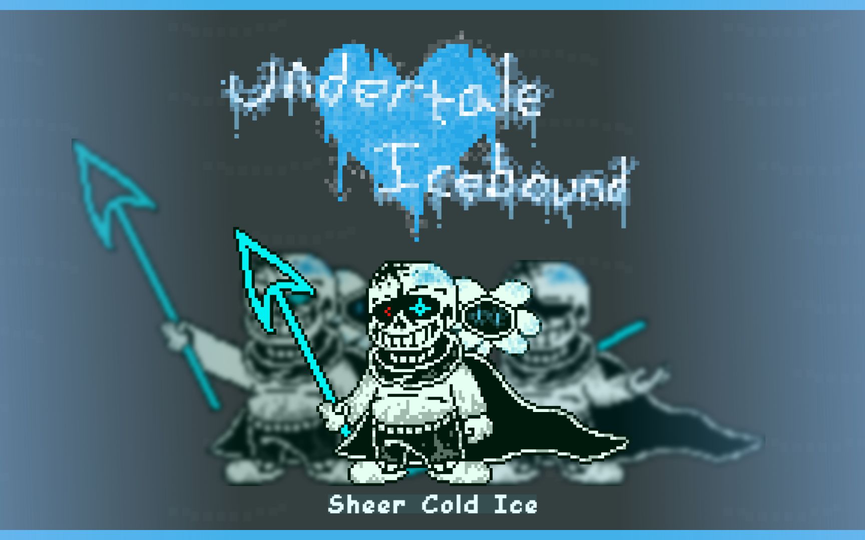 [图]Undertale: Icebound - Sheer Cold Justice | ft @fuunkyy