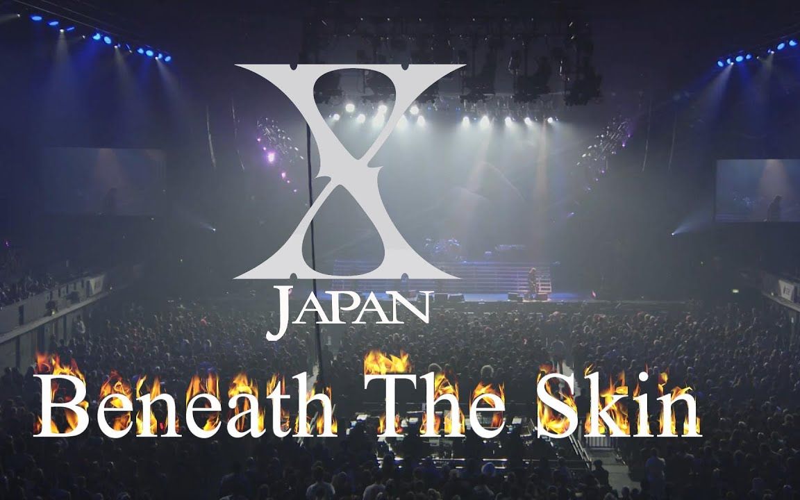 [图]【X-Japan】「 Beneath The Skin」Band Version Remix