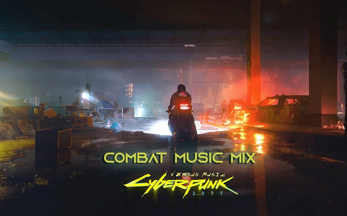 赛博朋克 2077 -v- 战斗音乐合集 vs personal combat music mix