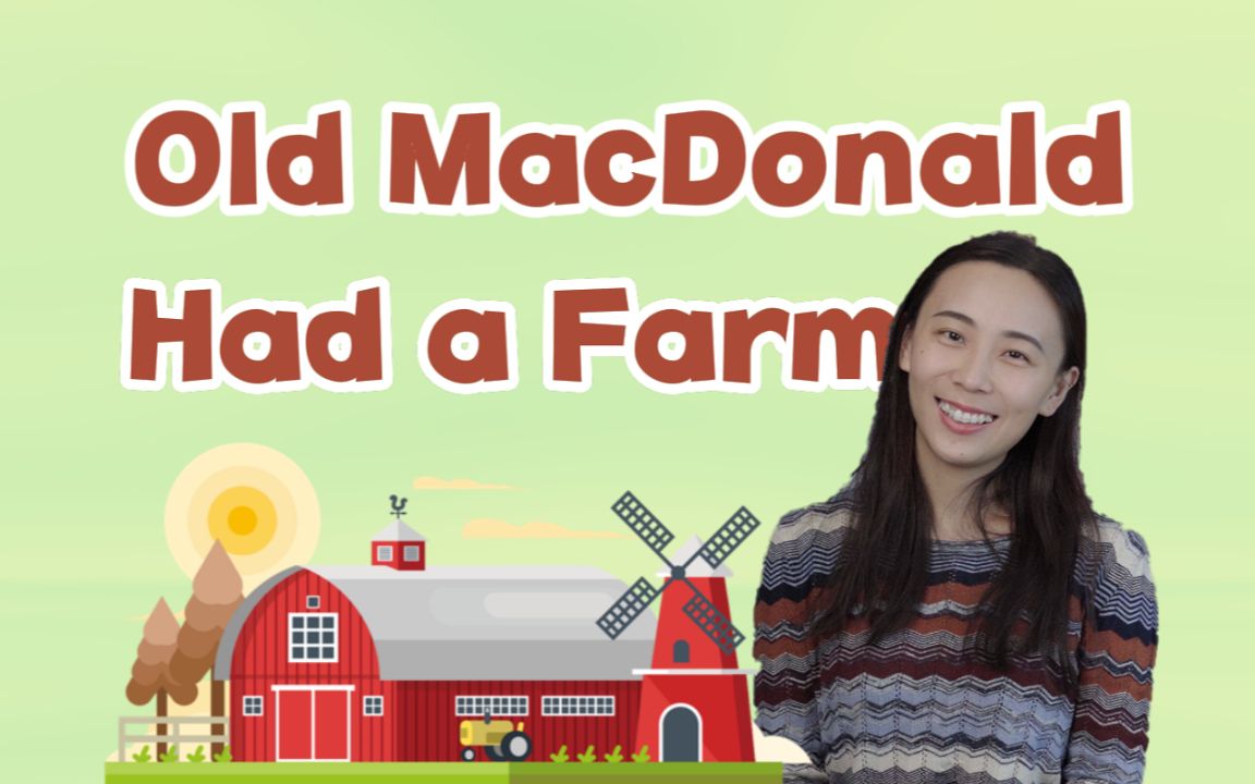 [图]经典英文儿歌 | 认识农场动物 | Old MacDonald Had A Farm