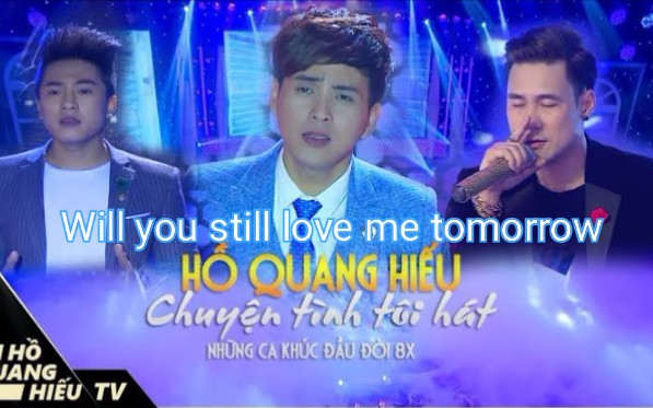 [图]童安格 - 明天你是否依然爱我英文版 Will you still love me tomorrow - Hồ Quang Hiếu / 越南群星