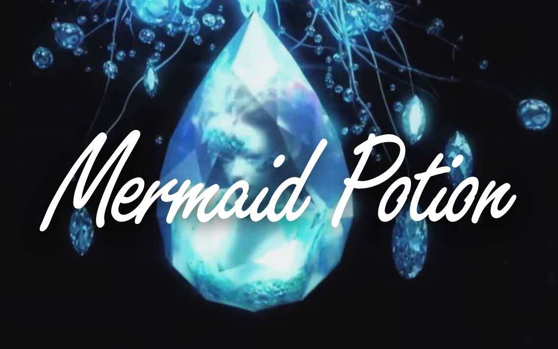 [图]【Mermaid/man Potion】连接美人鱼 强效魔药