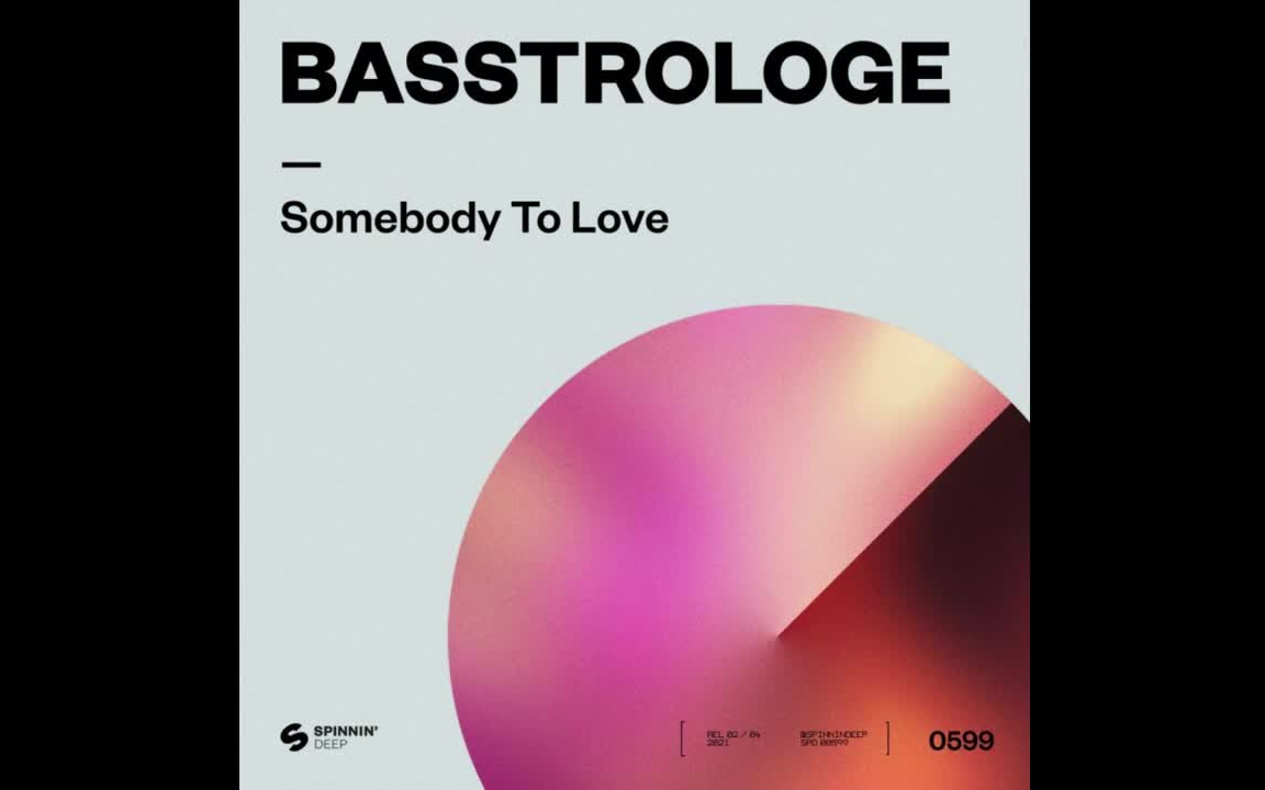 [图][Techno] Basstrologe - Somebody To Love (Extended Mix)