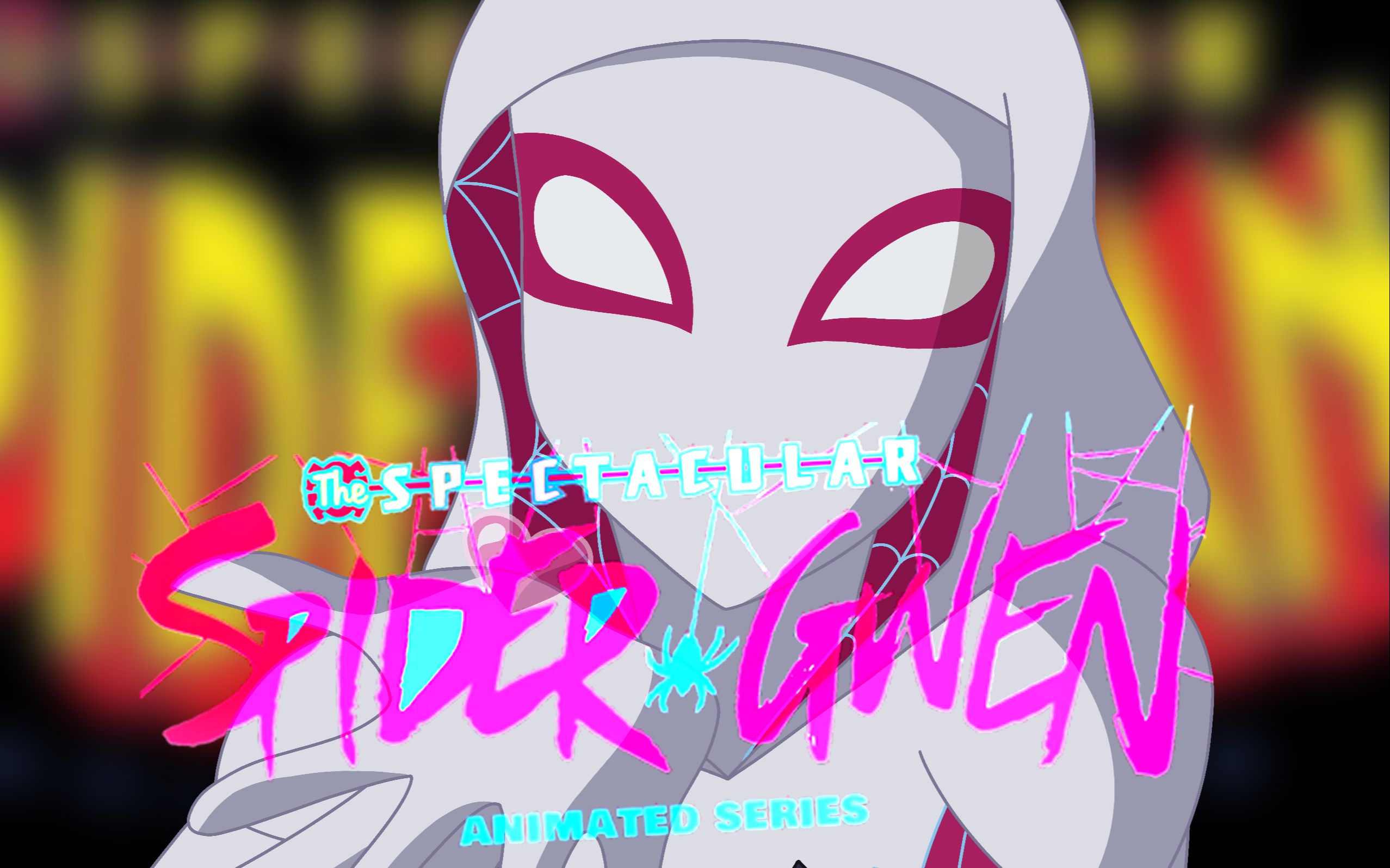 [图]伪 || 神奇蜘蛛侠第三季 神奇蜘蛛格温（幽灵蜘蛛）片头OP The Spectacular Spider-Gwen（Ghost Spider）