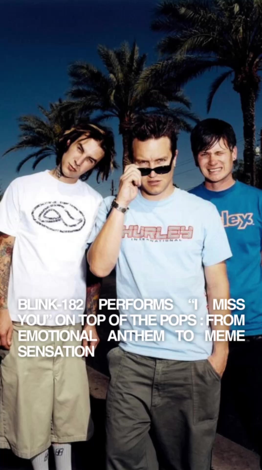 blink 182 performs "i miss you" on top of the pops: from