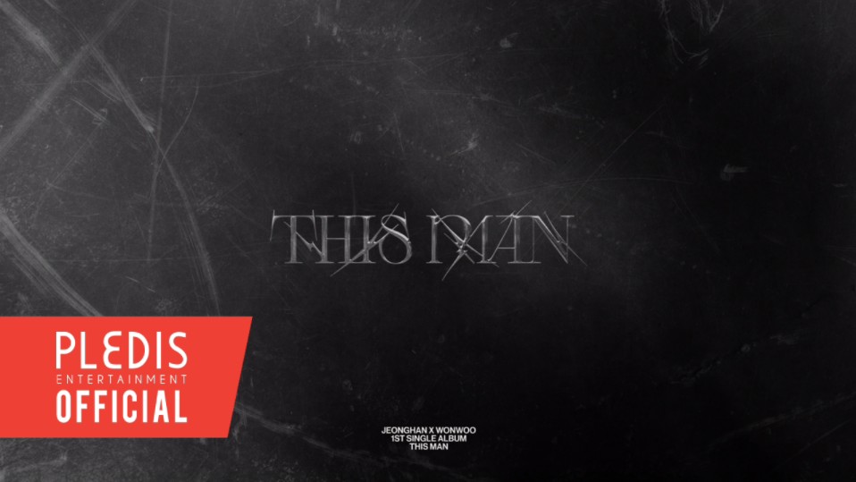 [SVT拿铁中字] 240610 JEONGHAN X WONWOO 1ST SINGLE ALBUM 'THIS MAN' 预告中字哔哩哔哩bilibili