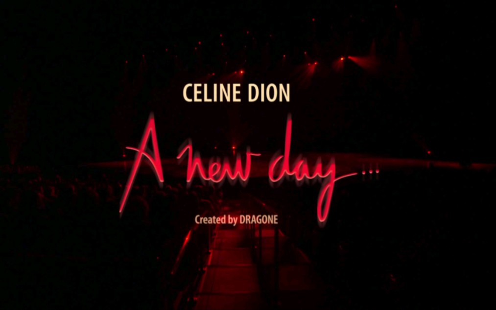 [图]Celine Dion席琳迪翁最满意的《A new day has come》版本。