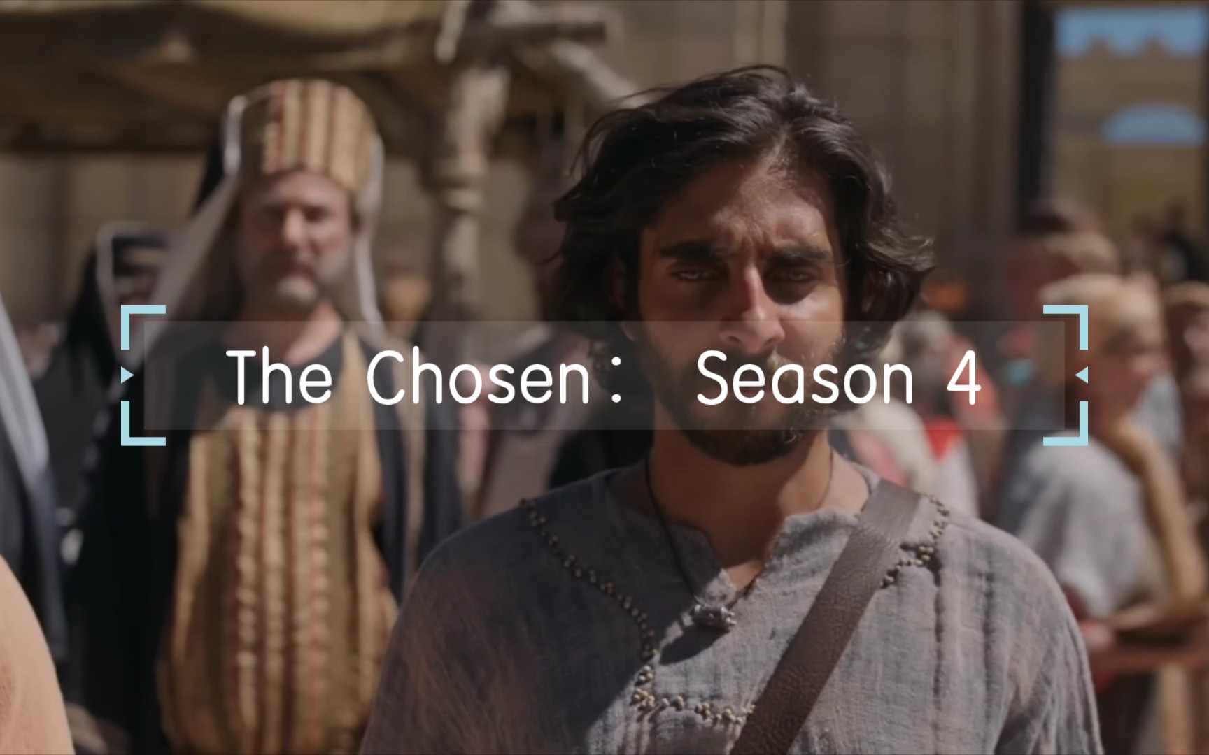 拣选第四季官方最新预告片|The Chosen: Season 4 Official Trailer哔哩哔哩bilibili